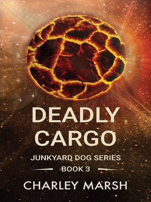 cover image of Deadly Cargo